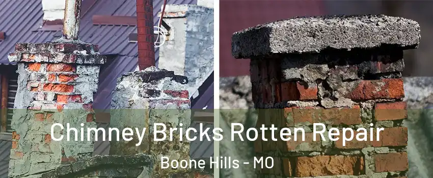 Chimney Bricks Rotten Repair Boone Hills - MO