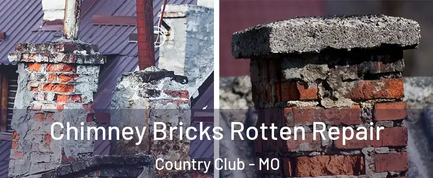 Chimney Bricks Rotten Repair Country Club - MO