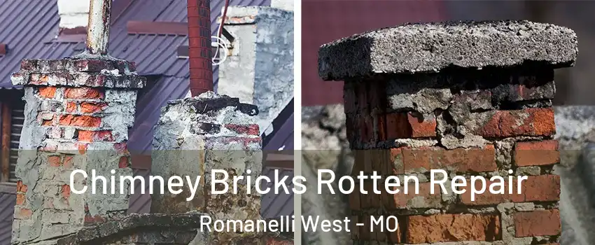 Chimney Bricks Rotten Repair Romanelli West - MO