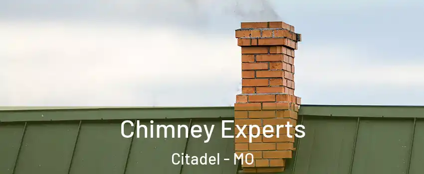 Chimney Experts Citadel - MO