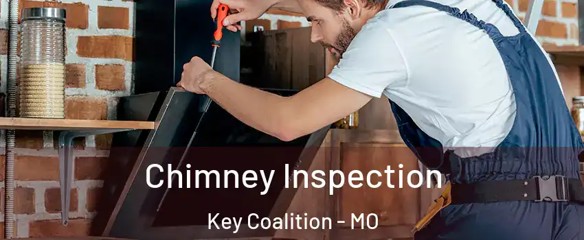 Chimney Inspection Key Coalition - MO
