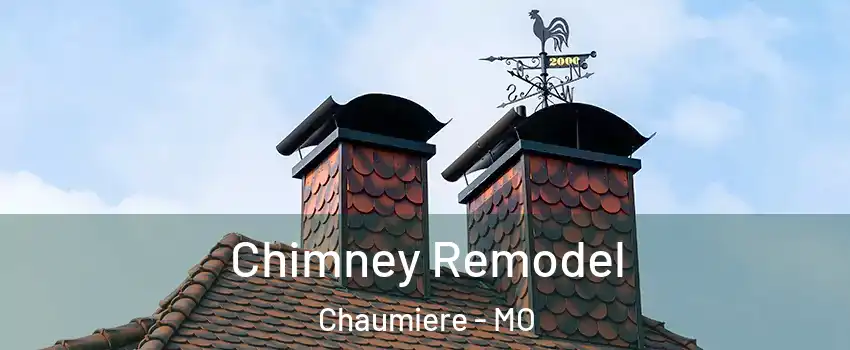 Chimney Remodel Chaumiere - MO
