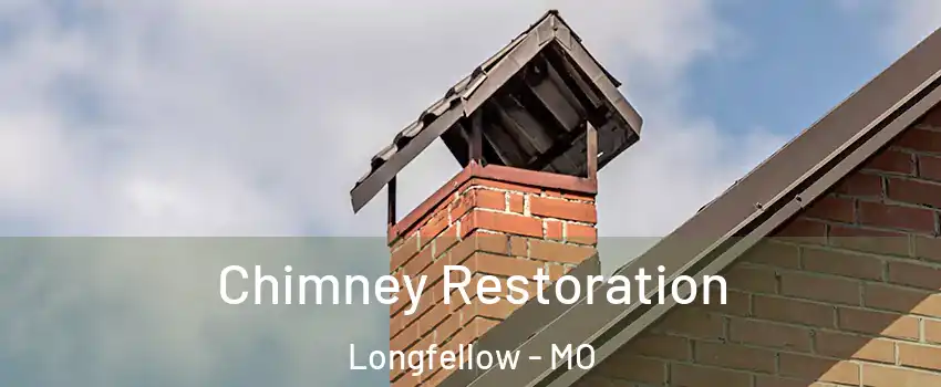 Chimney Restoration Longfellow - MO