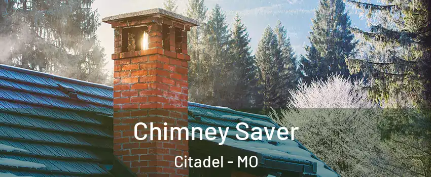 Chimney Saver Citadel - MO