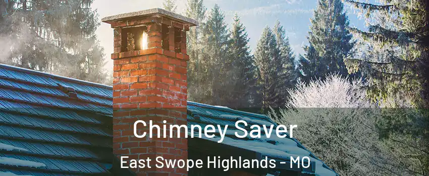 Chimney Saver East Swope Highlands - MO