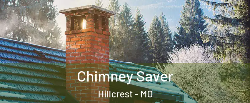Chimney Saver Hillcrest - MO