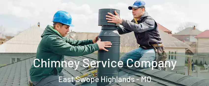 Chimney Service Company East Swope Highlands - MO