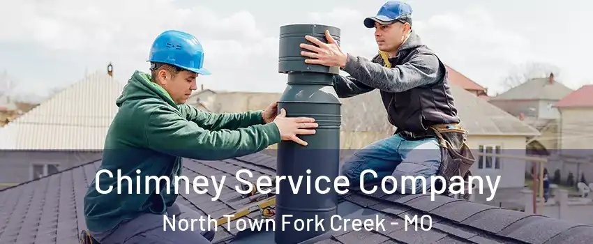 Chimney Service Company North Town Fork Creek - MO