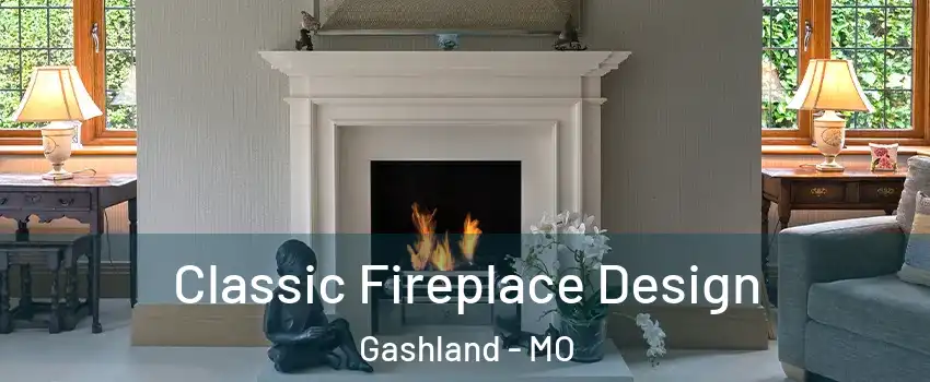 Classic Fireplace Design Gashland - MO