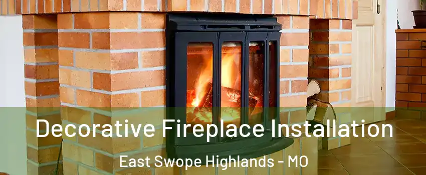 Decorative Fireplace Installation East Swope Highlands - MO
