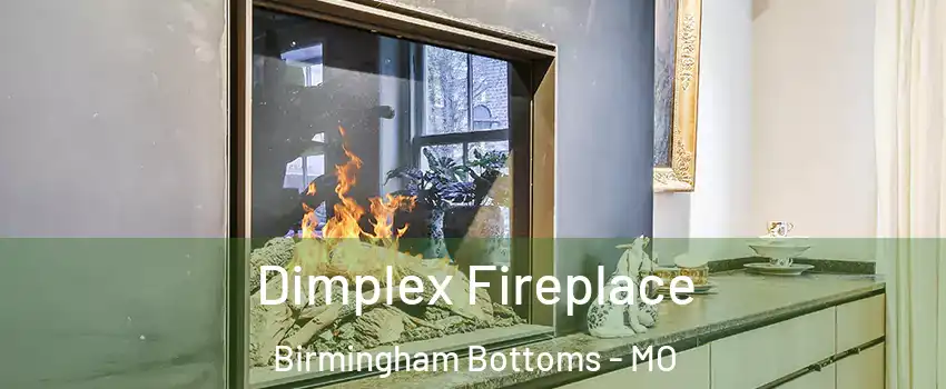 Dimplex Fireplace Birmingham Bottoms - MO