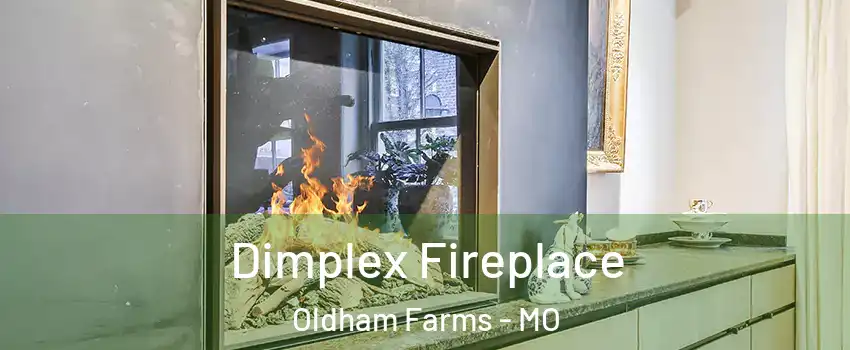 Dimplex Fireplace Oldham Farms - MO