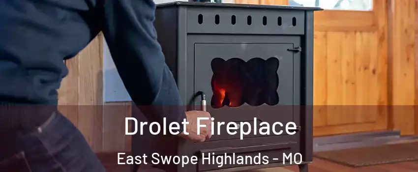 Drolet Fireplace East Swope Highlands - MO