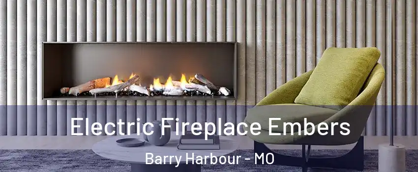 Electric Fireplace Embers Barry Harbour - MO