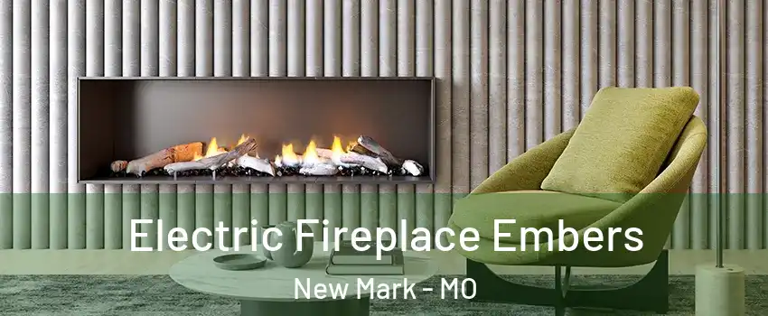 Electric Fireplace Embers New Mark - MO