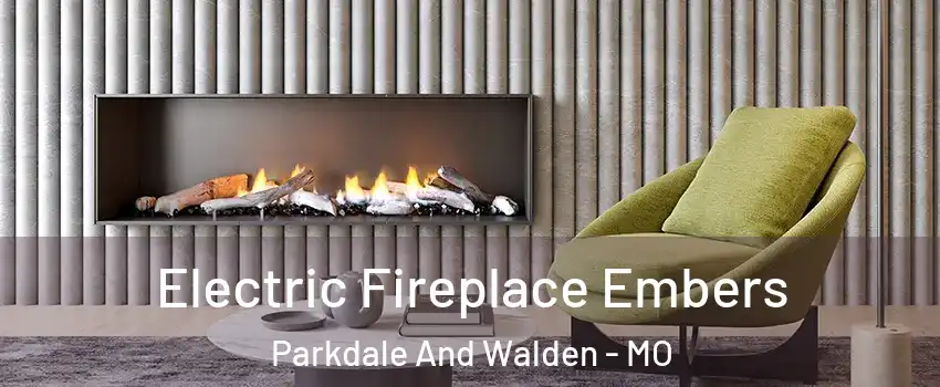 Electric Fireplace Embers Parkdale And Walden - MO