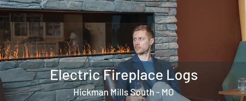 Electric Fireplace Logs Hickman Mills South - MO