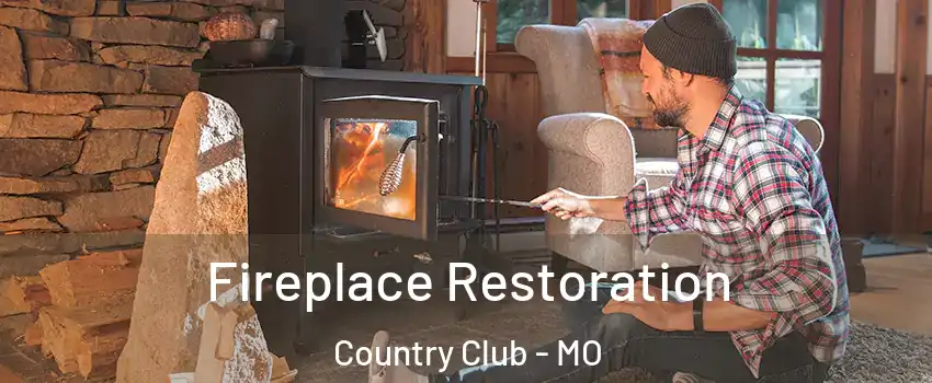 Fireplace Restoration Country Club - MO