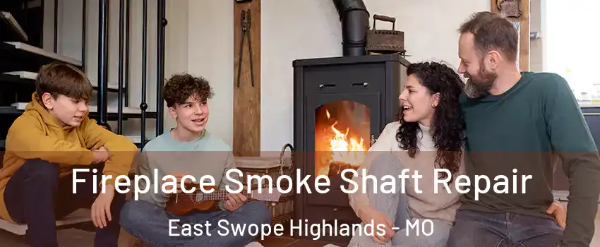Fireplace Smoke Shaft Repair East Swope Highlands - MO