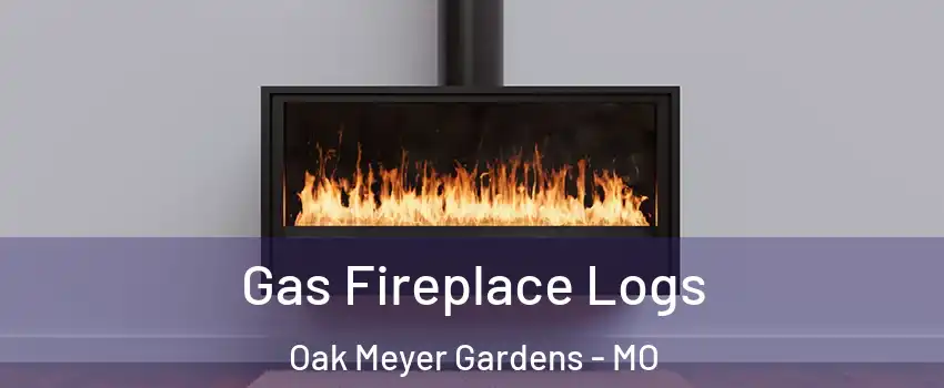 Gas Fireplace Logs Oak Meyer Gardens - MO