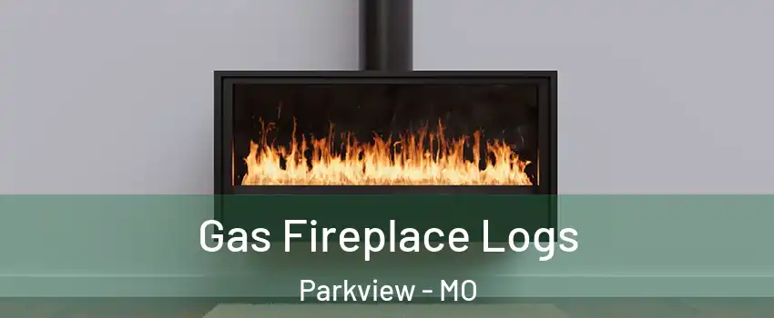 Gas Fireplace Logs Parkview - MO