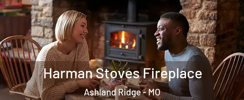 Harman Stoves Fireplace Ashland Ridge - MO
