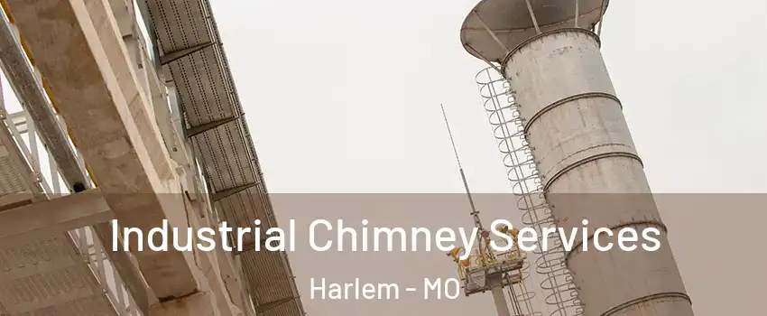 Industrial Chimney Services Harlem - MO