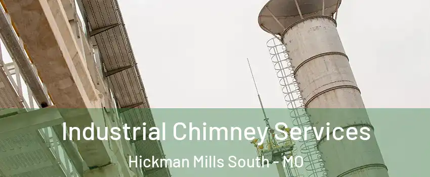 Industrial Chimney Services Hickman Mills South - MO