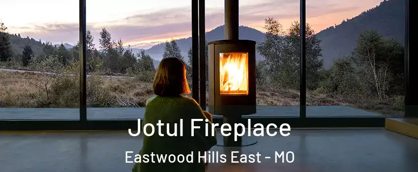 Jotul Fireplace Eastwood Hills East - MO