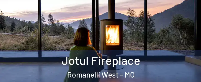 Jotul Fireplace Romanelli West - MO