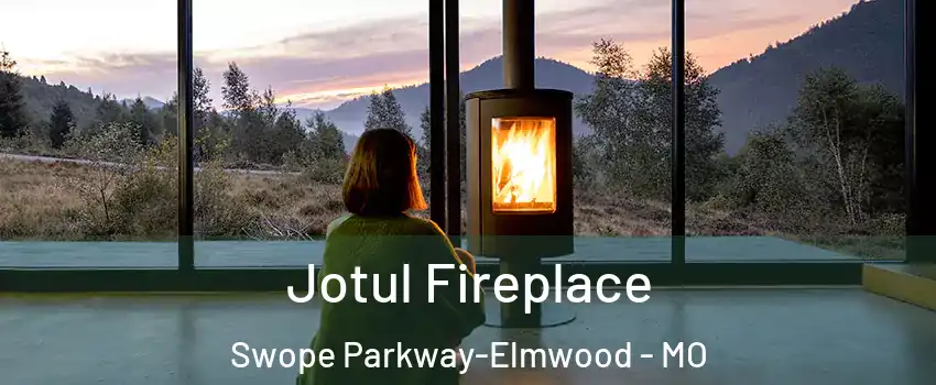 Jotul Fireplace Swope Parkway-Elmwood - MO