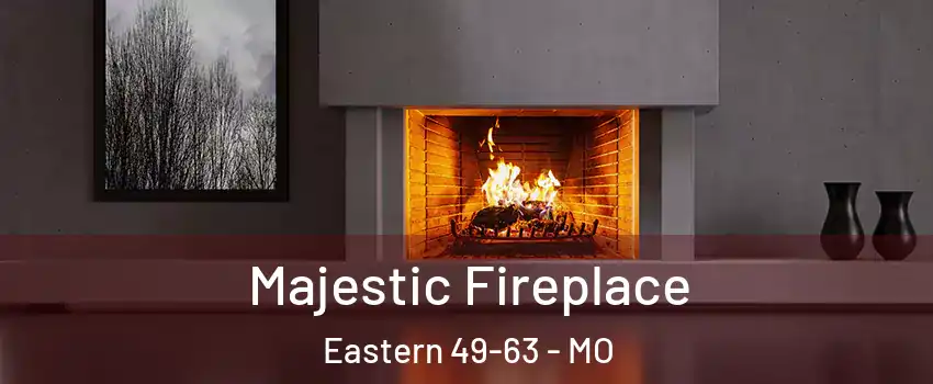 Majestic Fireplace Eastern 49-63 - MO
