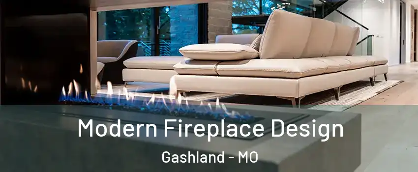 Modern Fireplace Design Gashland - MO