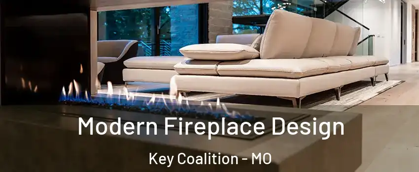 Modern Fireplace Design Key Coalition - MO