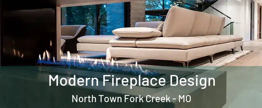 Modern Fireplace Design North Town Fork Creek - MO