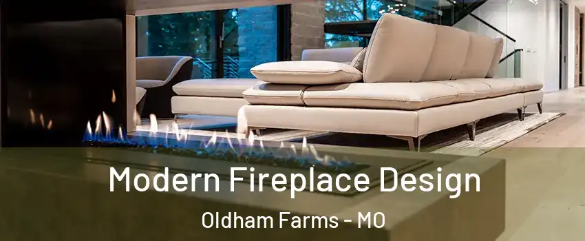 Modern Fireplace Design Oldham Farms - MO