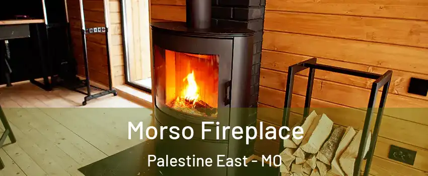 Morso Fireplace Palestine East - MO