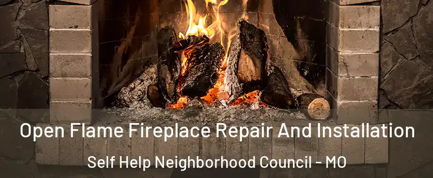 Open Flame Fireplace Repair And Installation Self Help Neighborhood Council - MO
