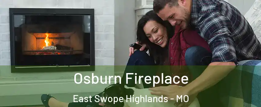 Osburn Fireplace East Swope Highlands - MO