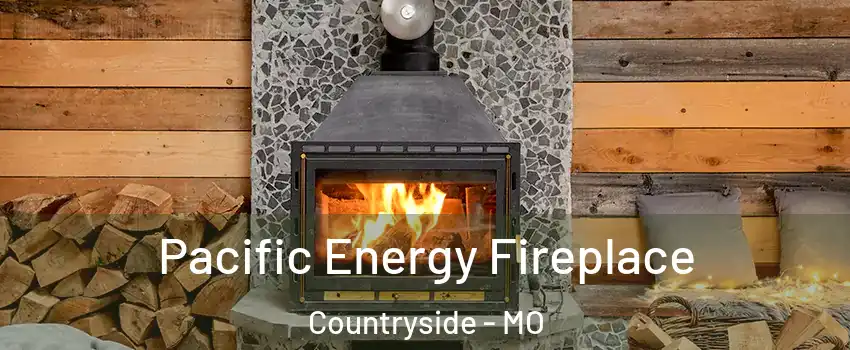Pacific Energy Fireplace Countryside - MO