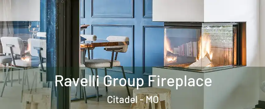 Ravelli Group Fireplace Citadel - MO