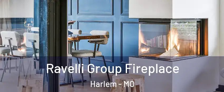 Ravelli Group Fireplace Harlem - MO