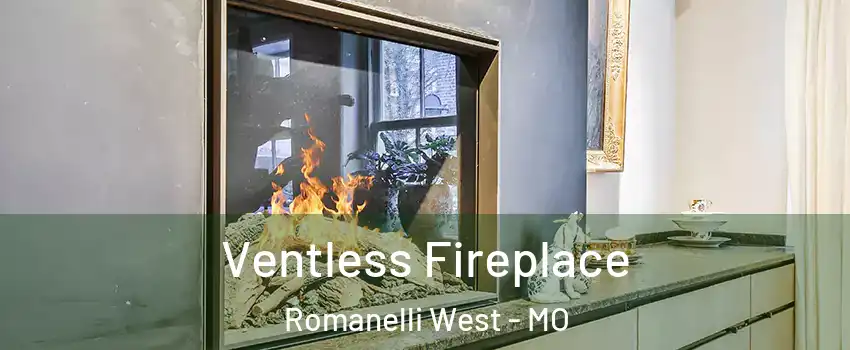 Ventless Fireplace Romanelli West - MO