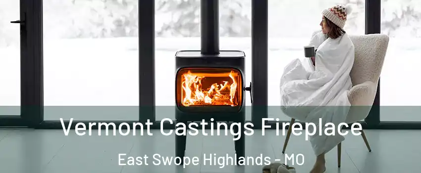 Vermont Castings Fireplace East Swope Highlands - MO